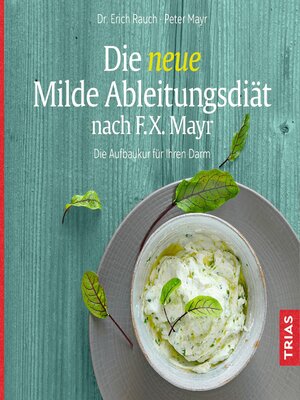 cover image of Die neue Milde Ableitungsdiät nach F.X. Mayr